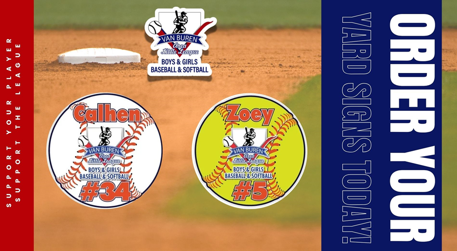 ORDER YOUR YARD SIGNS TODAY!